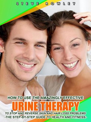 cover image of How to Use the Amazingly Effective Urine Therapy